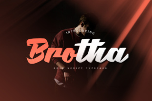 Brotha Script: A Modern Bold Script for Fresh Design