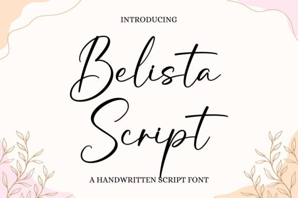 The Graceful Flow of Belista Script in Modern Design